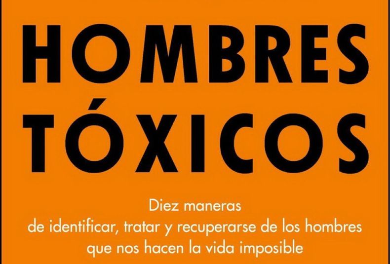 Hombres toxicos-9788449323034 resize