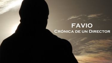 Sitio Andino | Favio: Crónica de un director