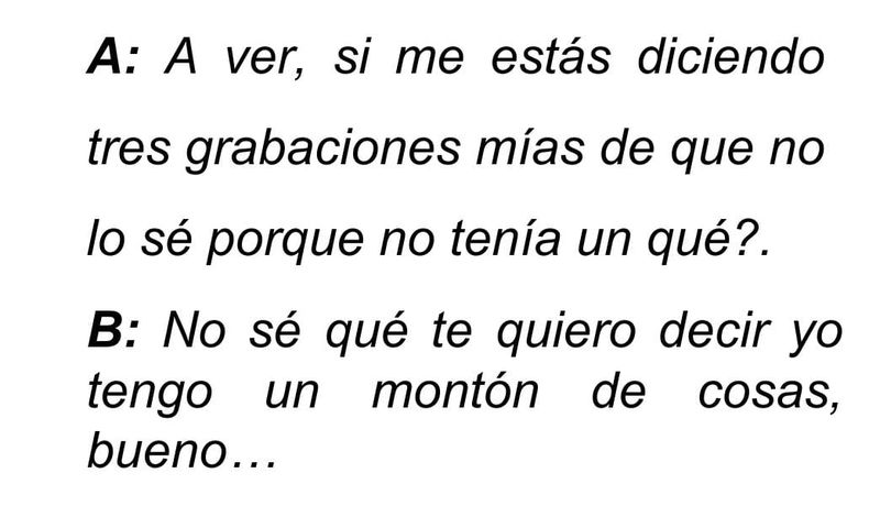 Texto del audio grabado a la extorsionadora.