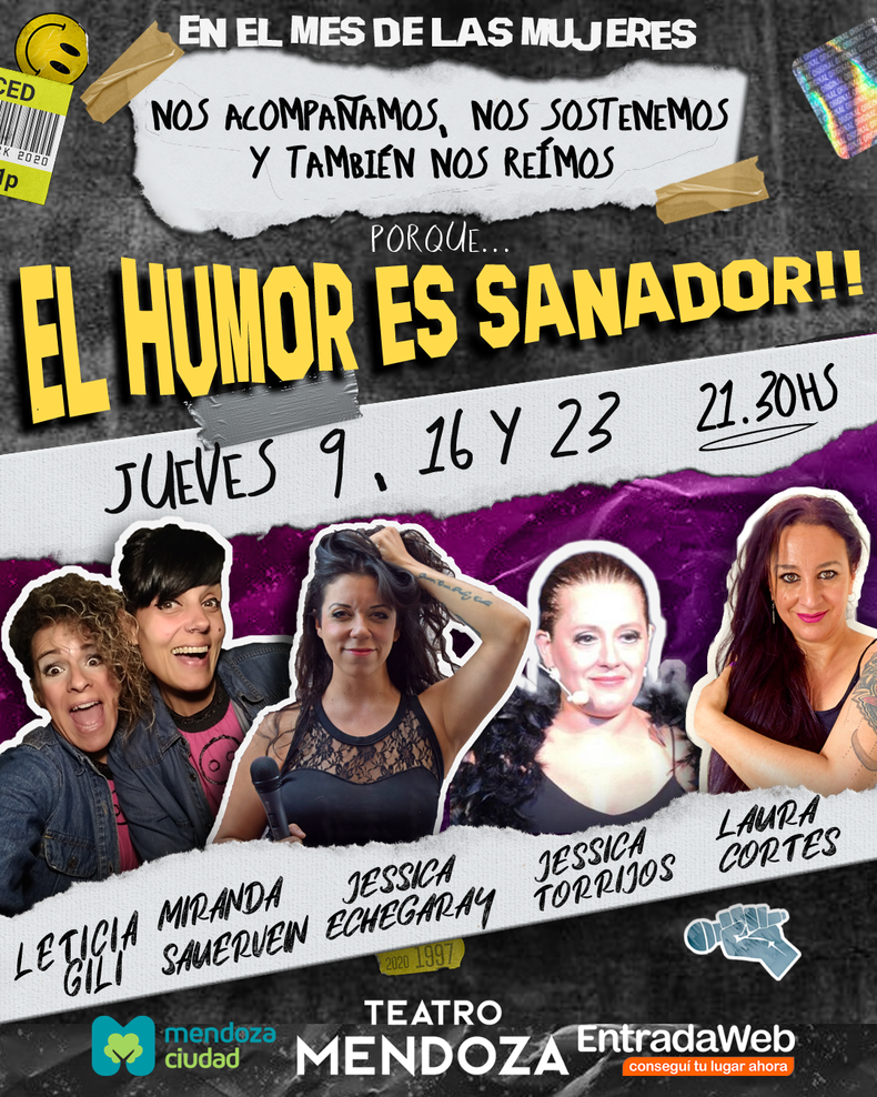 El Humor es Sanador en el Teatro Mendoza.