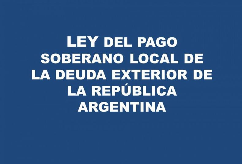 Ley de pago soberano local de la deuda externa